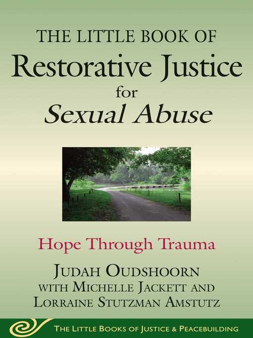 Title details for The Little Book of Restorative Justice for Sexual Abuse by Judah Oudshoorn - Available